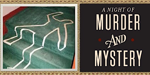 King of Prussia Murder Mystery Dinner 4 PM
