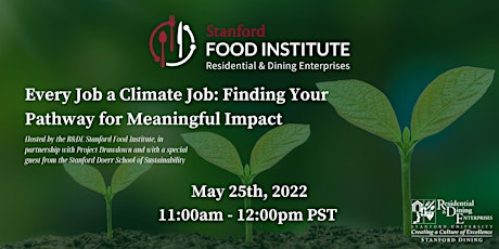 STUDENT-Every Job a Climate Job: Finding Your Pathway for Meaningful Impact tickets