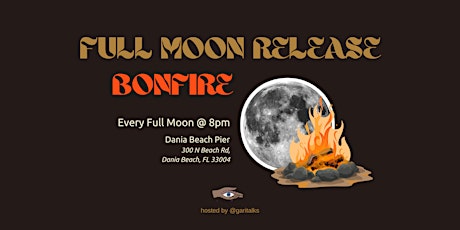 2022 Full Moon Bonfire tickets