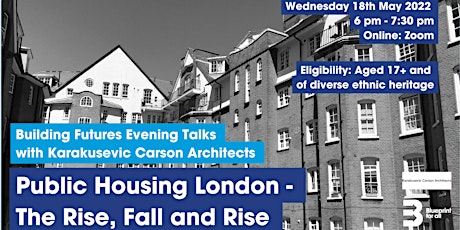 Building Future Talks: Public Housing London – The Rise, Fall and Rise tickets