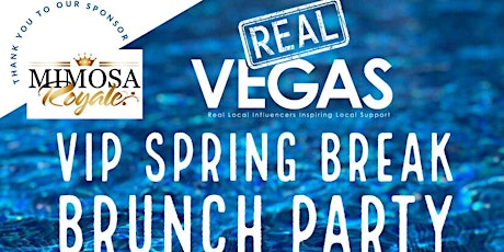 2022 Real Vegas VIP Spring Break Party Honoring the 2022 Women Who Wow