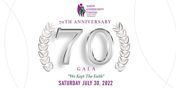 Faith Community United Credit Union 70th Anniversary Gala