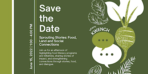 Sprouting Stories: Food, Land and Social Connections