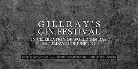 Gillray's Gin Festival for World Gin Day tickets