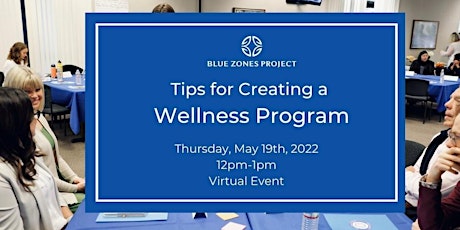 Lunch & Learn: Tips for Creating a Wellness Program entradas