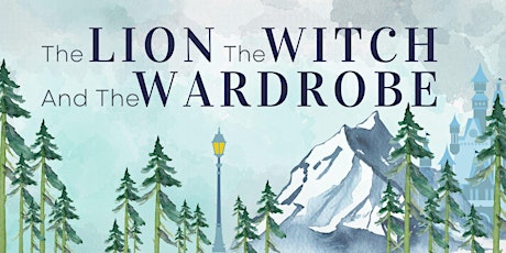 The Lion, the Witch and the Wardrobe BCCA Play