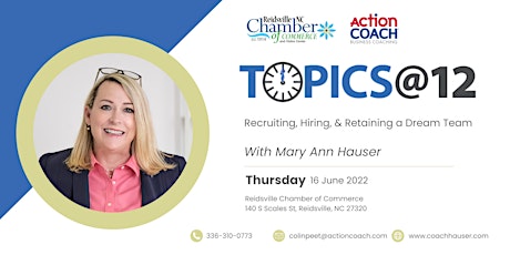 Hauptbild für Topics @ 12: Recruiting, Hiring, and Retaining a Dream Team