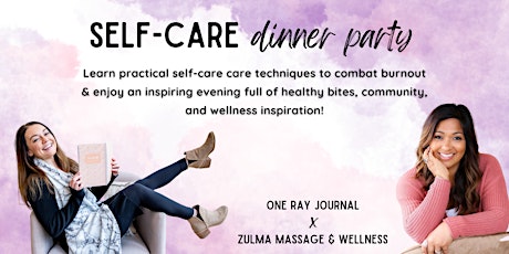 Self-Care Dinner Party