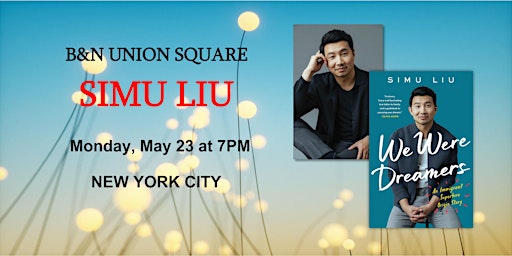 Simu Liu signs WE WERE DREAMERS at Barnes & Noble - Union Square in NYC