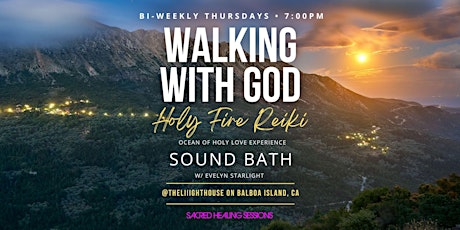 "Walking With God" Holy Fire Reiki, Sound Bath tickets