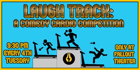 Laugh Track: A Comedy Cardio Competition tickets