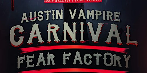 Austin Vampire Carnival: Fear Factory