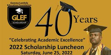 40th Anniversary Scholarship Luncheon tickets