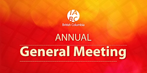 2022 IABC/BC Annual General Meeting