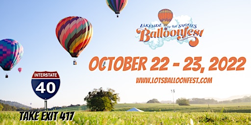 Lakeside of the Smokies Balloon Fest 2022