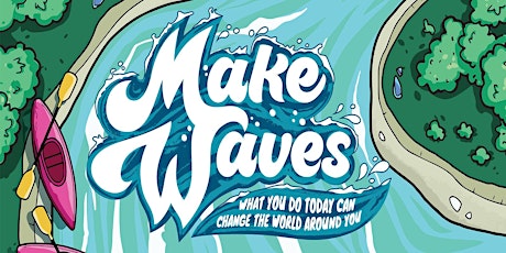 Make Waves Vacation Bible Camp - Ages 3-10 tickets