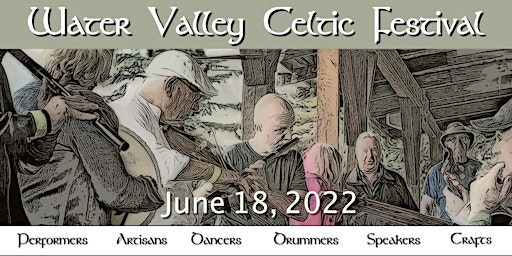 Water Valley Celtic Festival