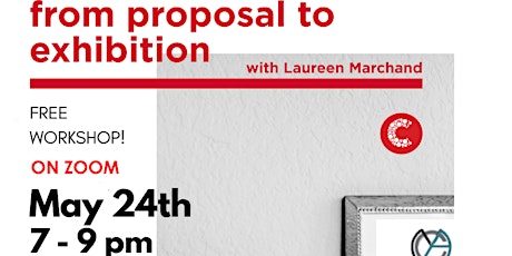 From Proposal to Exhibition with Laureen Marchand tickets