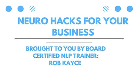 Realtor Continuing Education - Neuro Hacks For Your Business tickets