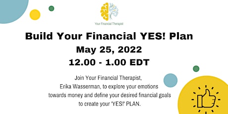Build Your Financial Yes! Plan tickets
