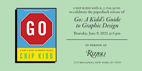 Chip Kidd Presents Go: A Kidd's Guide to Graphic Design with R. J. Palacio tickets
