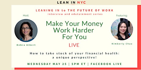How to Make Your Money Work Harder for You! tickets