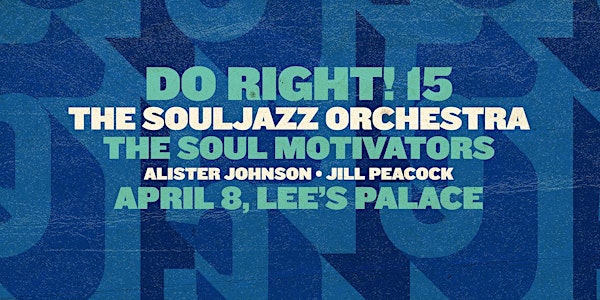 DO RIGHT 15 feat. The Souljazz Orchestra, The Soul Motivators