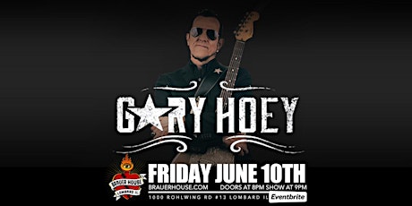 Gary Hoey at Brauer House tickets