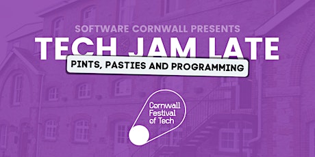 Cornwall Tech Jam LATE tickets