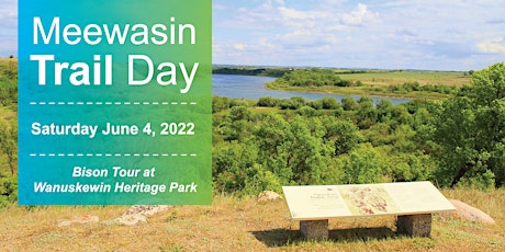 Meewasin Trails Day - Bison Tour at Wanuskewin tickets