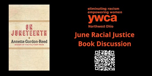 YWCA  Virtual Racial Justice Book Club - "On Juneteenth"