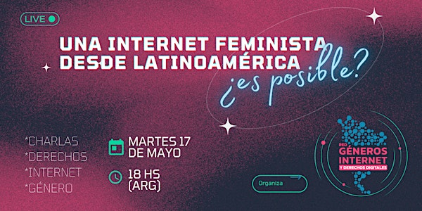Una Internet feminista desde Latinoamérica, ¿es posible?