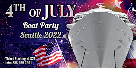 4th of July Boat Party Seattle 2022 tickets