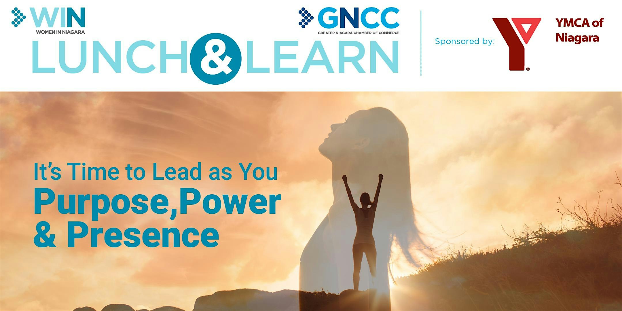 Lunch & Learn: It’s Time to Lead as You: Purpose, Power & Presence
