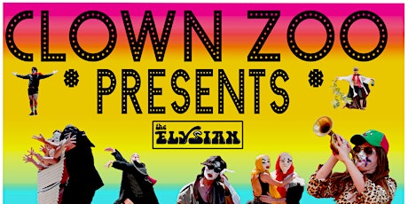 Clown Zoo Presents tickets