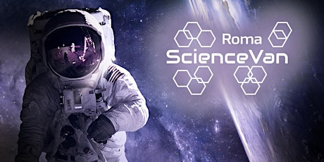 ROMA SCIENCE VAN 2022 - Space Bingo tickets