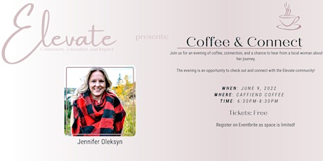 Elevate presents Coffee & Connect tickets