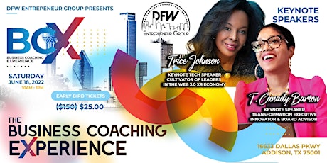 BUSINESS COACHING EXPERIENCE BCX PRESENTED BY DFW E GROUP tickets