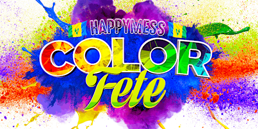 Color Fete HAPPYMESS - VincyMas 2022