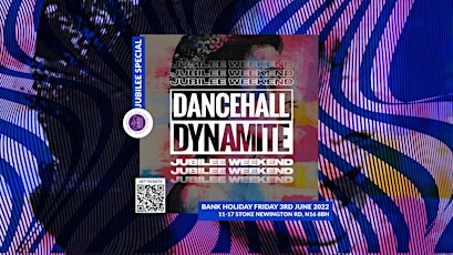 Dancehall Dynamite Bank Holiday Friday | Ladies Free tickets
