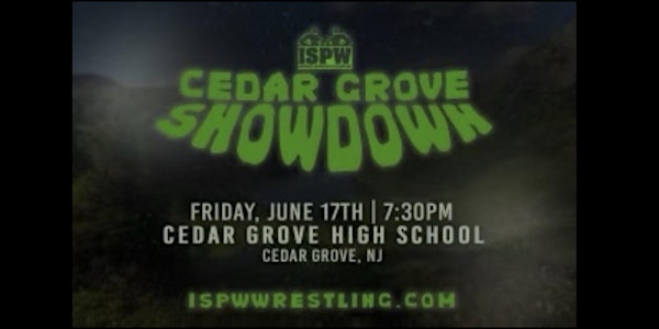 ISPW Wrestling - Cedar Grove Showdown