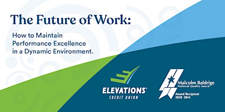 The Future of Work: Colorado Baldrige Panel Discussion tickets