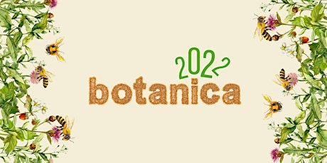 Botanica Festival tickets