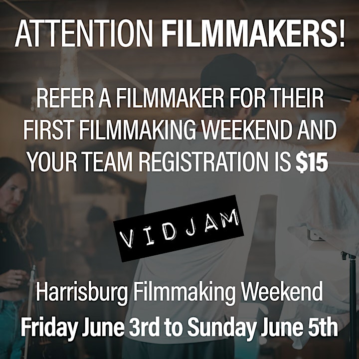 Vidjam's Harrisburg Filmmaking Weekend 2022 image