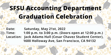 SFSU Accounting Department Graduation Celebration tickets