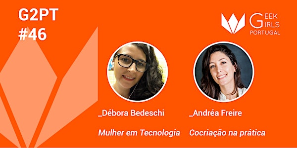 G2PT46 - 46º Geek Girls Portugal - Lisboa