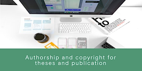 Authorship and Copyright for a Thesis and Other Publications tickets