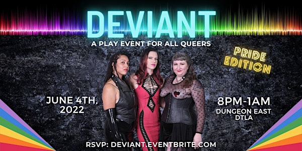 Deviant: An All Gender Queer BDSM Event