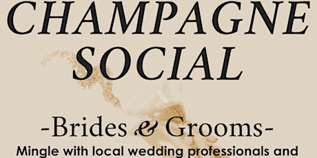 Bride & Groom - Champagne Social - Learn about our new tuxedo & Suit Rental tickets
