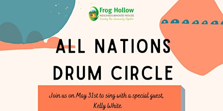 All Nations Drum Circle with Kelly White tickets